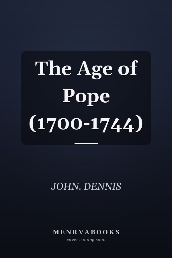 The Age of Pope (1700-1744)