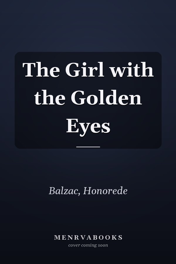 The Girl with the Golden Eyes