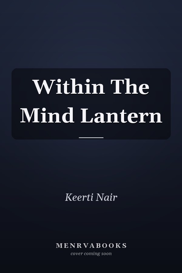 Within The Mind Lantern