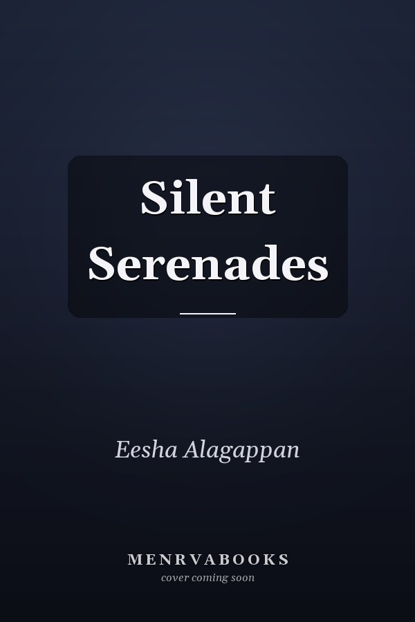 Silent Serenades