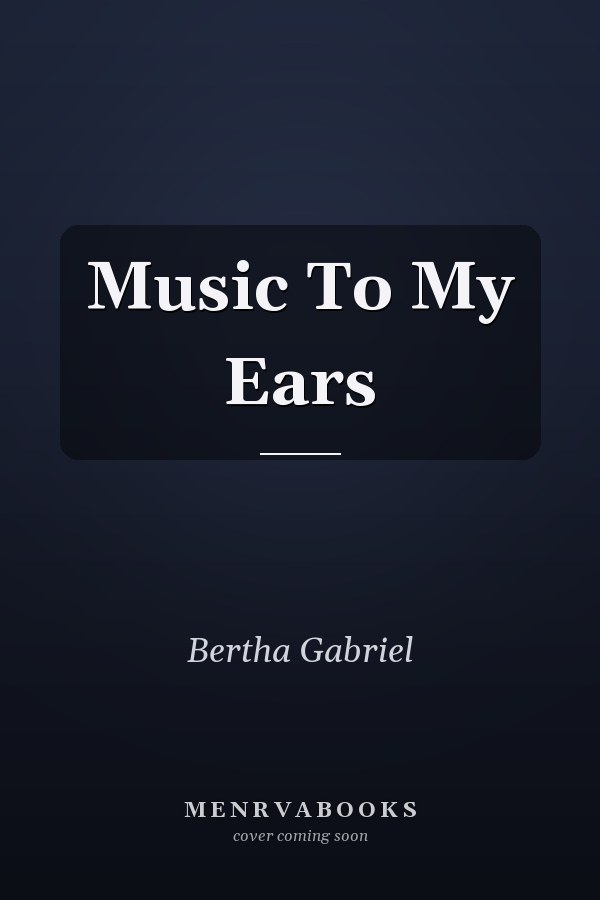Music To My Ears