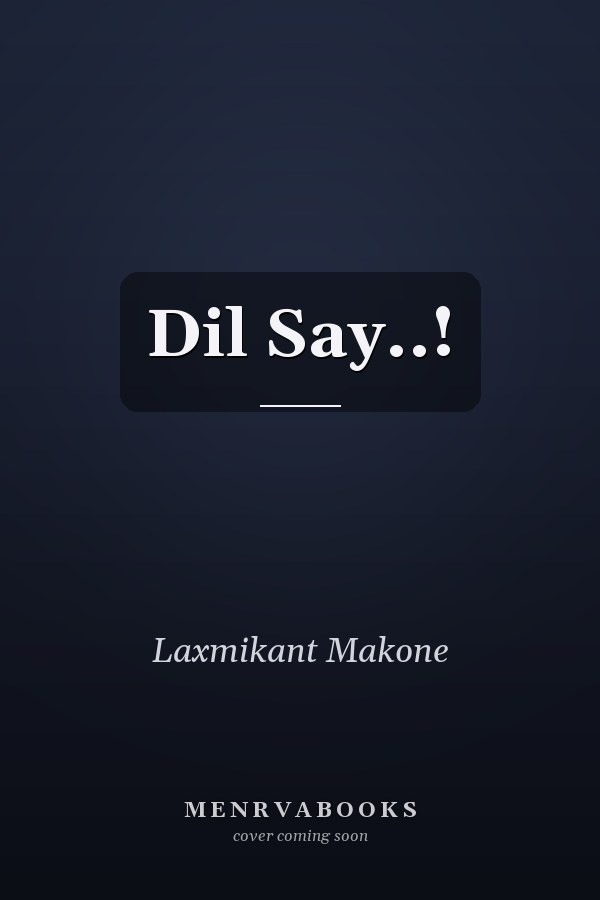 Dil Say..!
