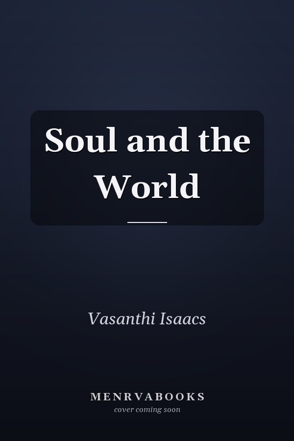 Soul and the World