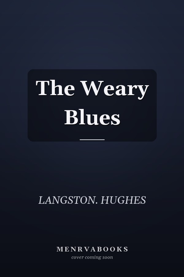 The Weary Blues