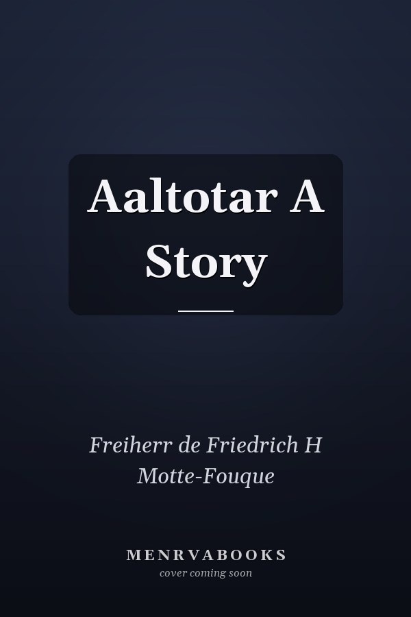 Aaltotar A Story