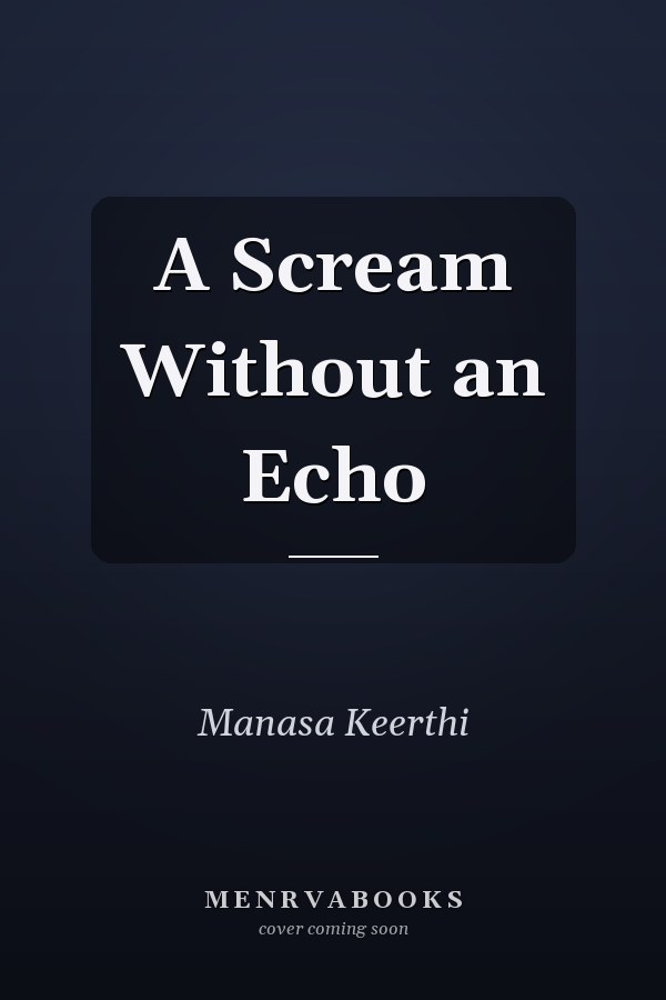 A Scream Without an Echo