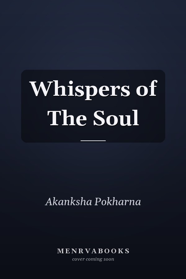 Whispers of The Soul