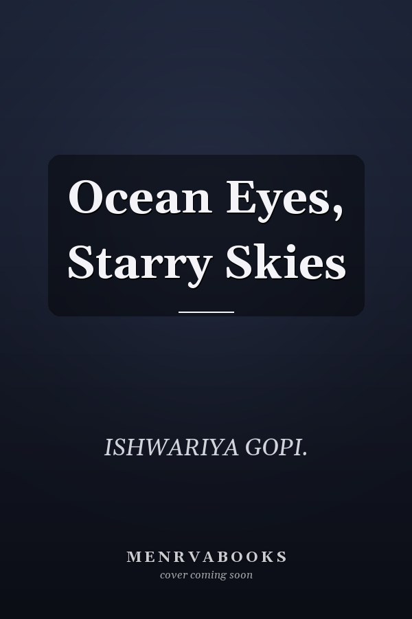 Ocean Eyes, Starry Skies