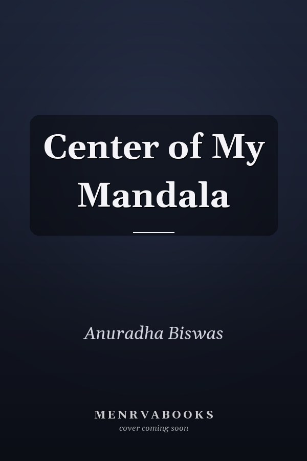 Center of My Mandala