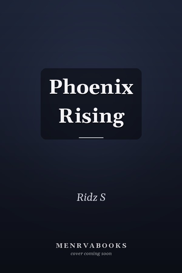 Phoenix Rising