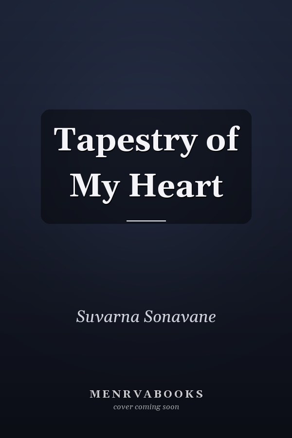 Tapestry of My Heart