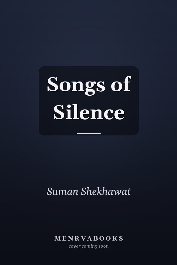 Songs of Silence