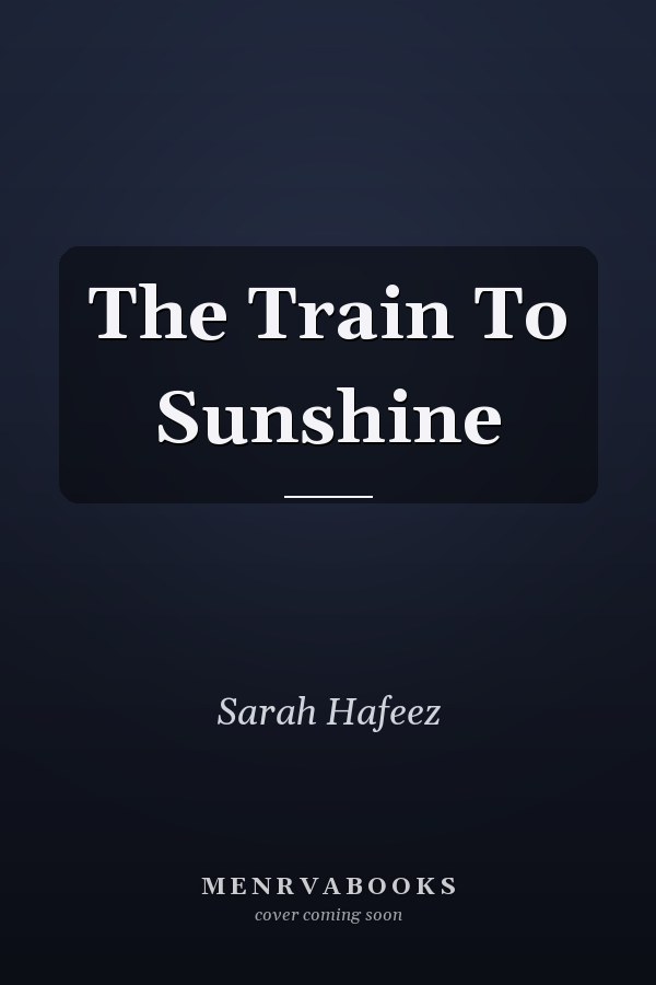 The Train To Sunshine