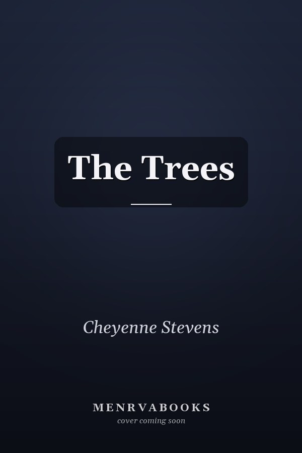 The Trees