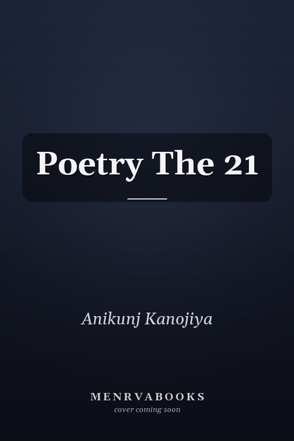 Poetry The 21