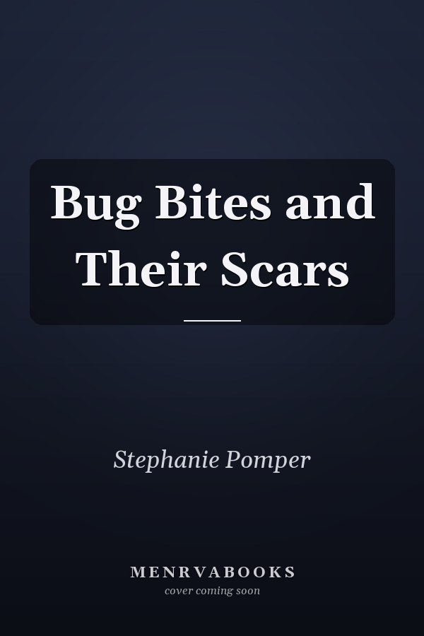 Bug Bites and Their Scars