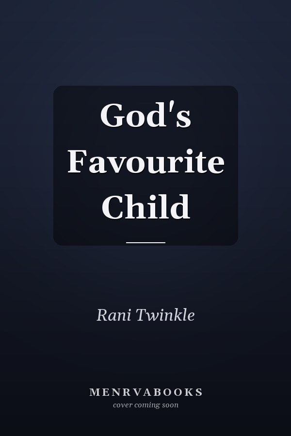 God's Favourite Child