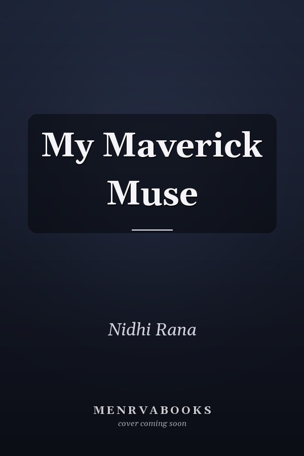 My Maverick Muse