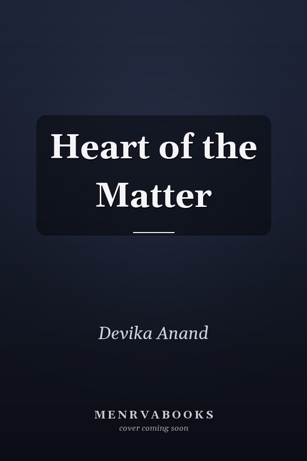 Heart of the Matter