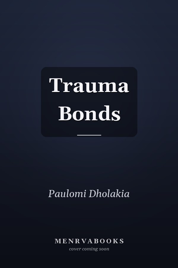 Trauma Bonds