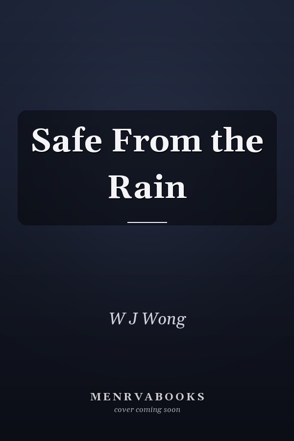 Safe From the Rain