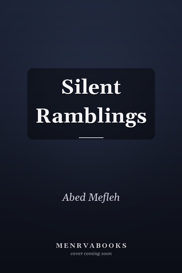 Silent Ramblings