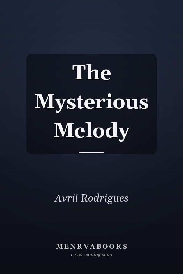 The Mysterious Melody