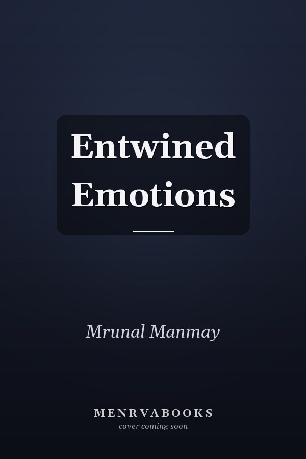 Entwined Emotions