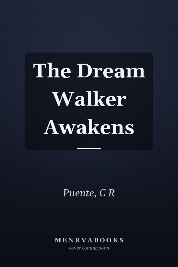 The Dream Walker Awakens