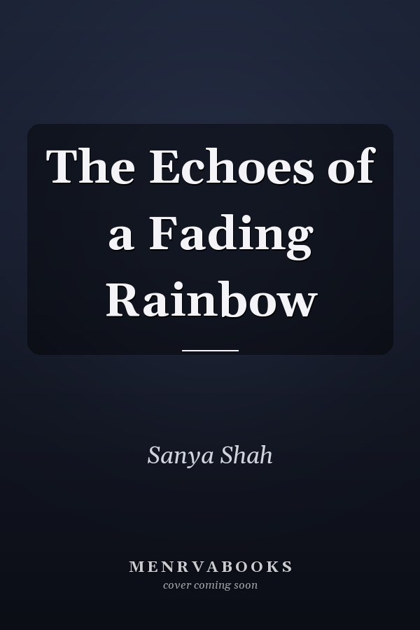 The Echoes of a Fading Rainbow