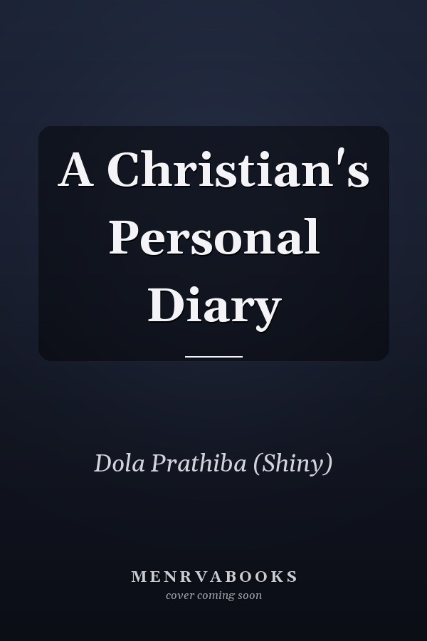 A Christian's Personal Diary