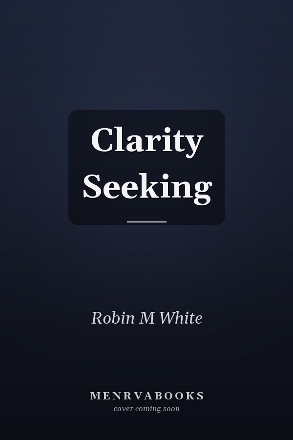 Clarity Seeking