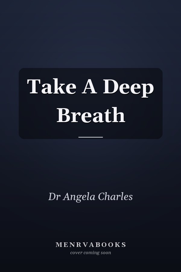 Take A Deep Breath