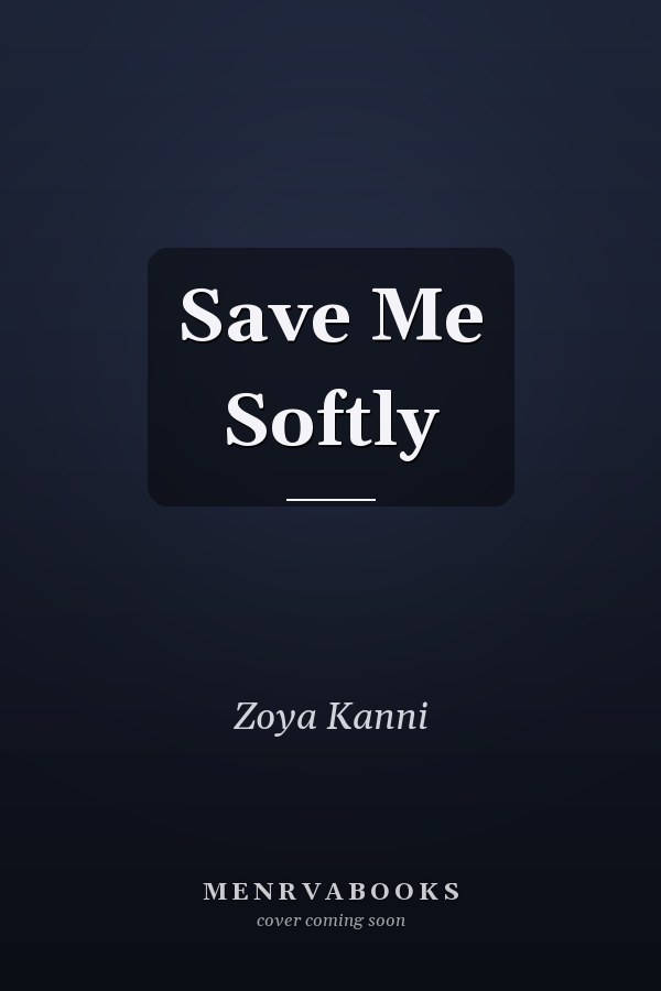 Save Me Softly