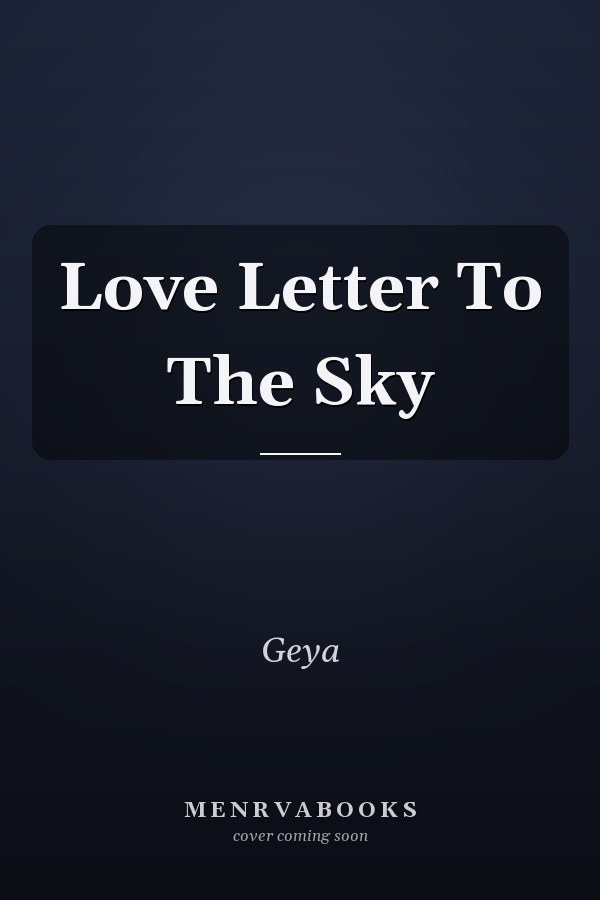 Love Letter To The Sky