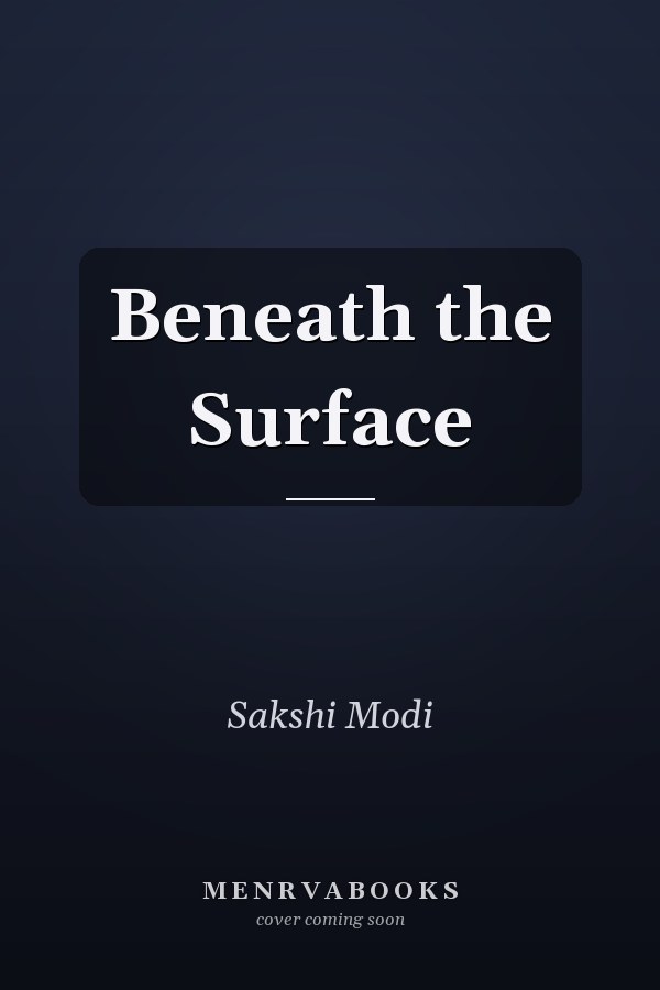 Beneath the Surface