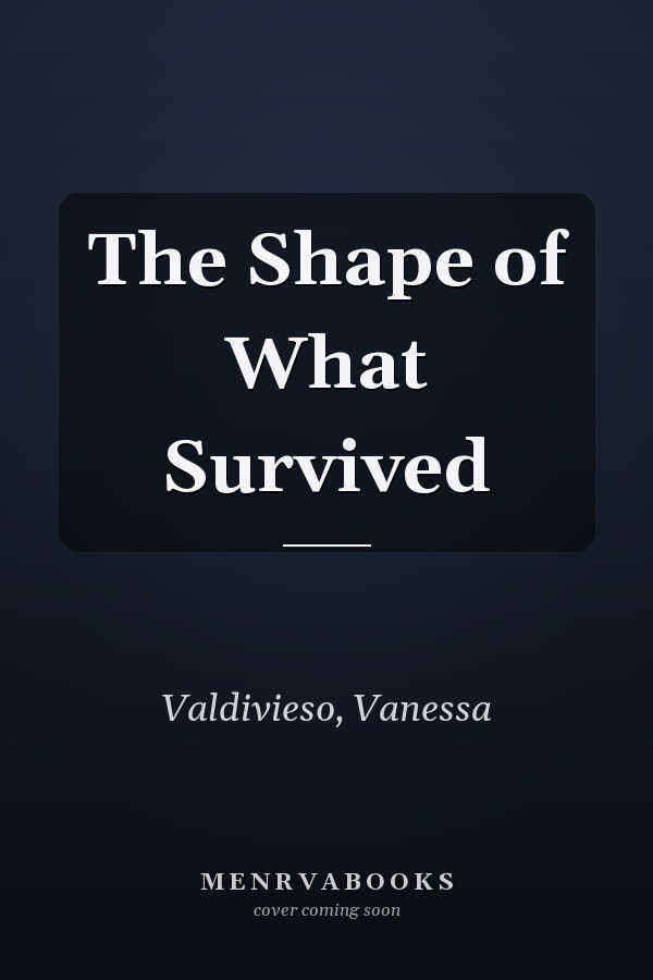 The Shape of What Survived