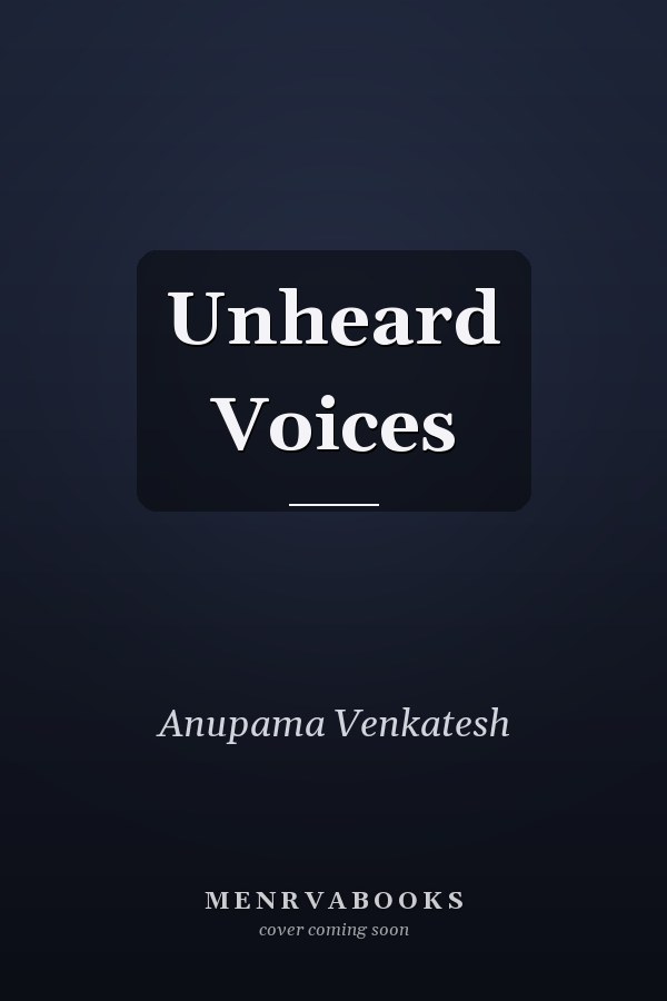 Unheard Voices