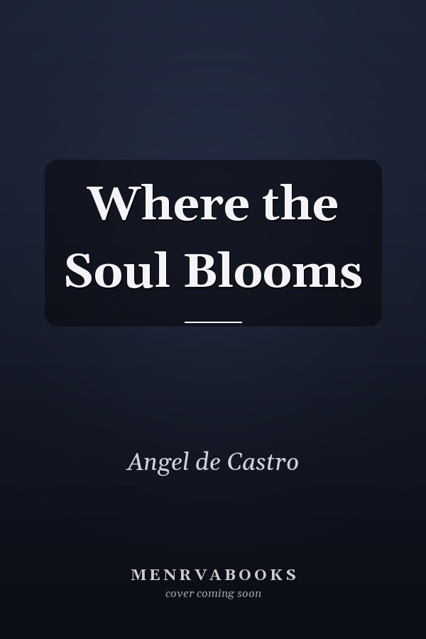 Where the Soul Blooms