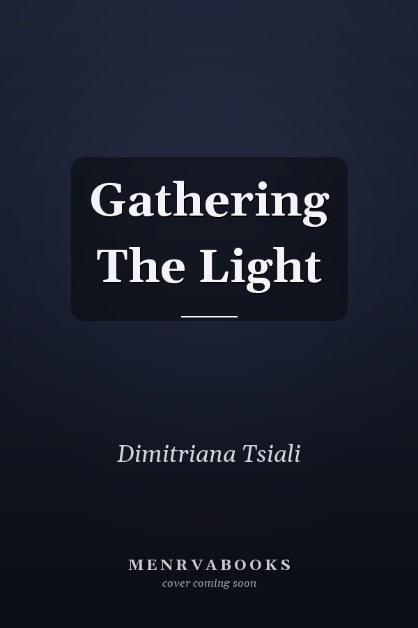 Gathering The Light