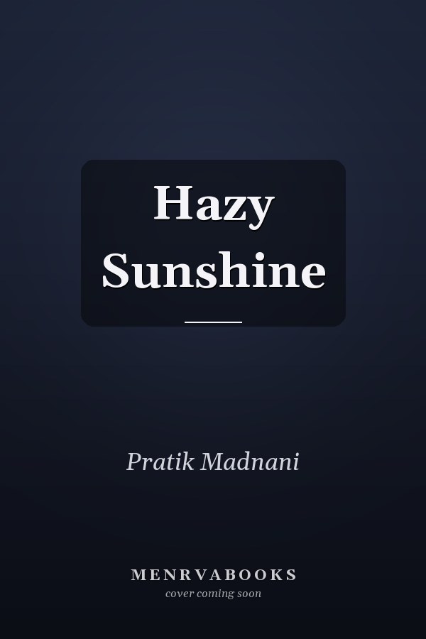 Hazy Sunshine
