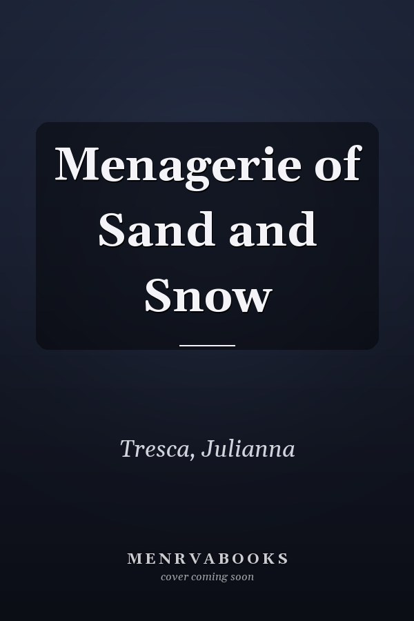 Menagerie of Sand and Snow
