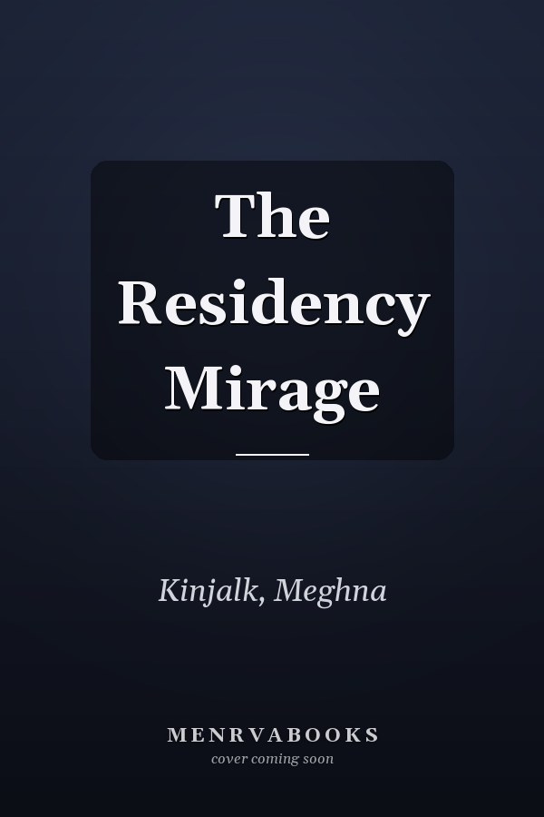 The Residency Mirage