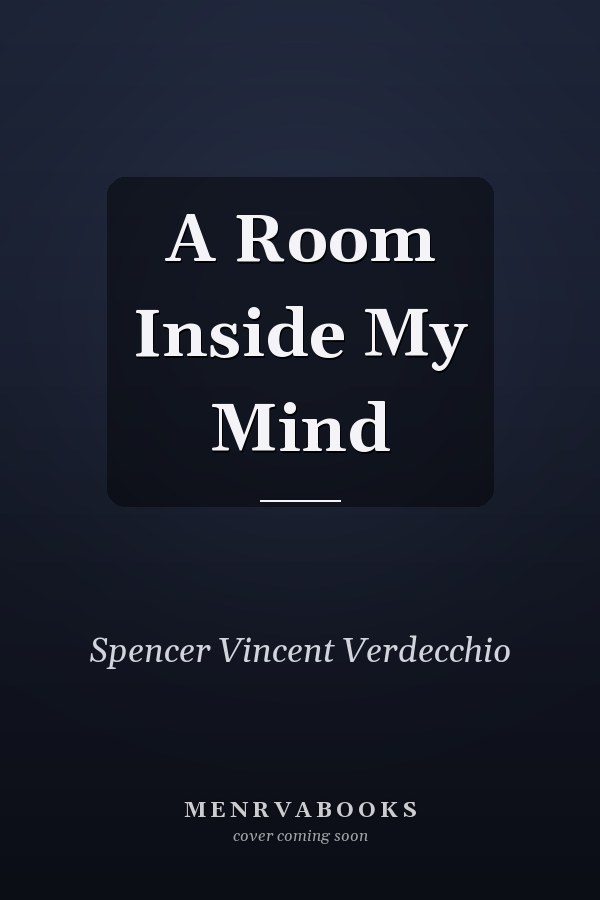 A Room Inside My Mind