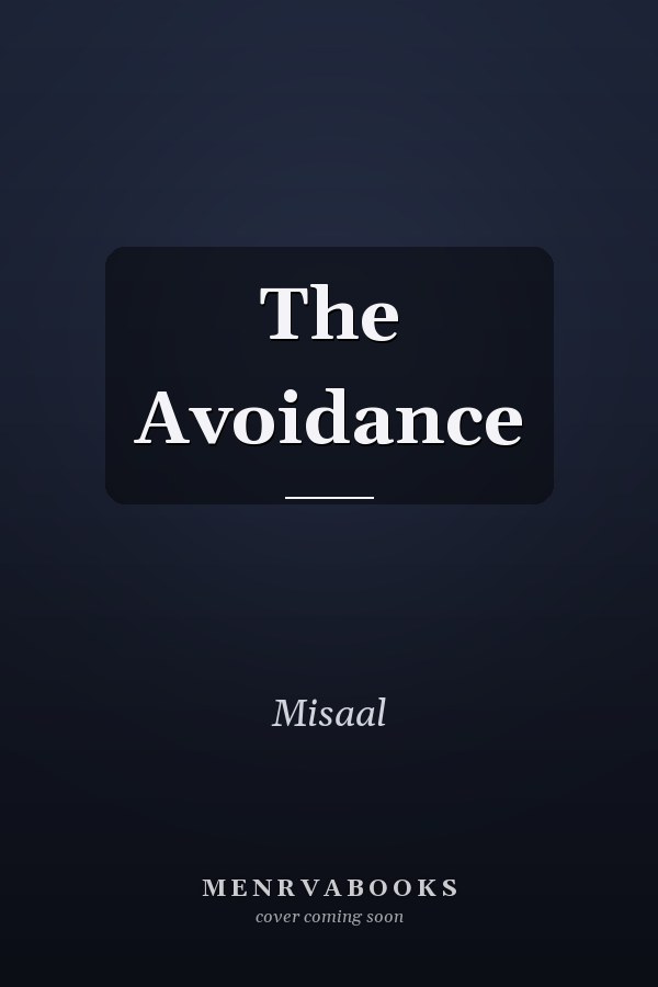 The Avoidance