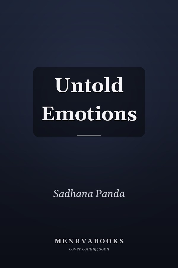 Untold Emotions