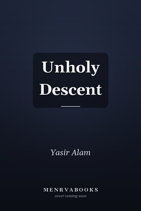Unholy Descent