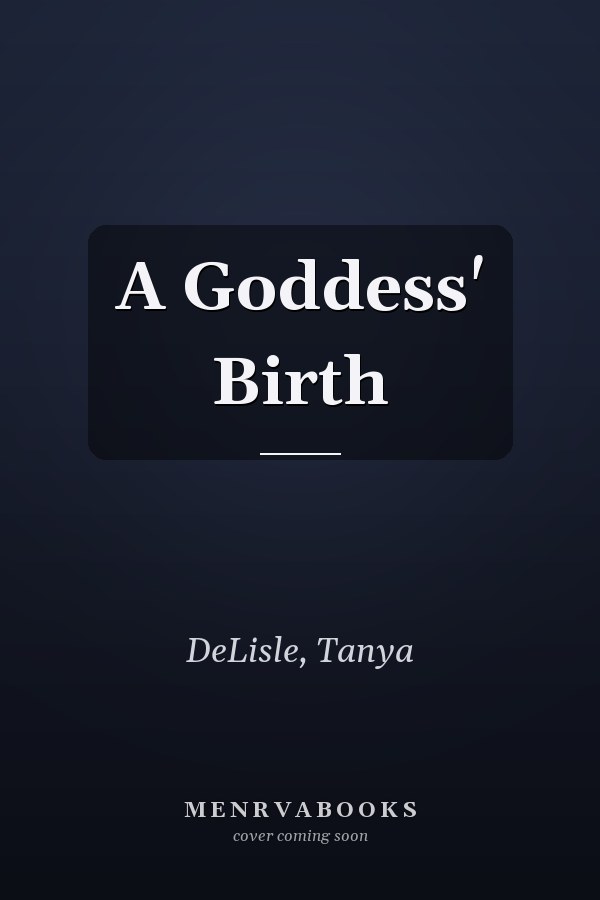 A Goddess' Birth