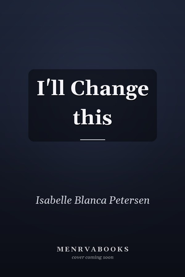 I'll Change this
