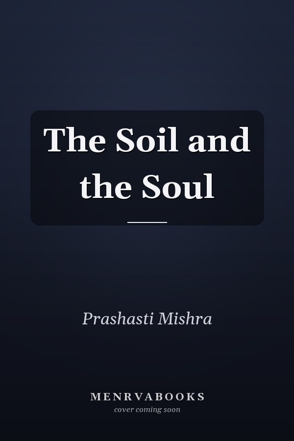 The Soil and the Soul